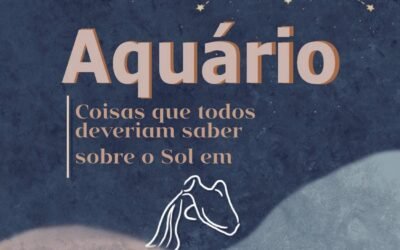 Tudo sobre o signo de Aquário